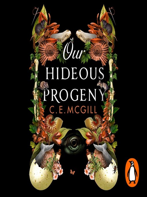 Title details for Our Hideous Progeny by C. E. McGill - Available